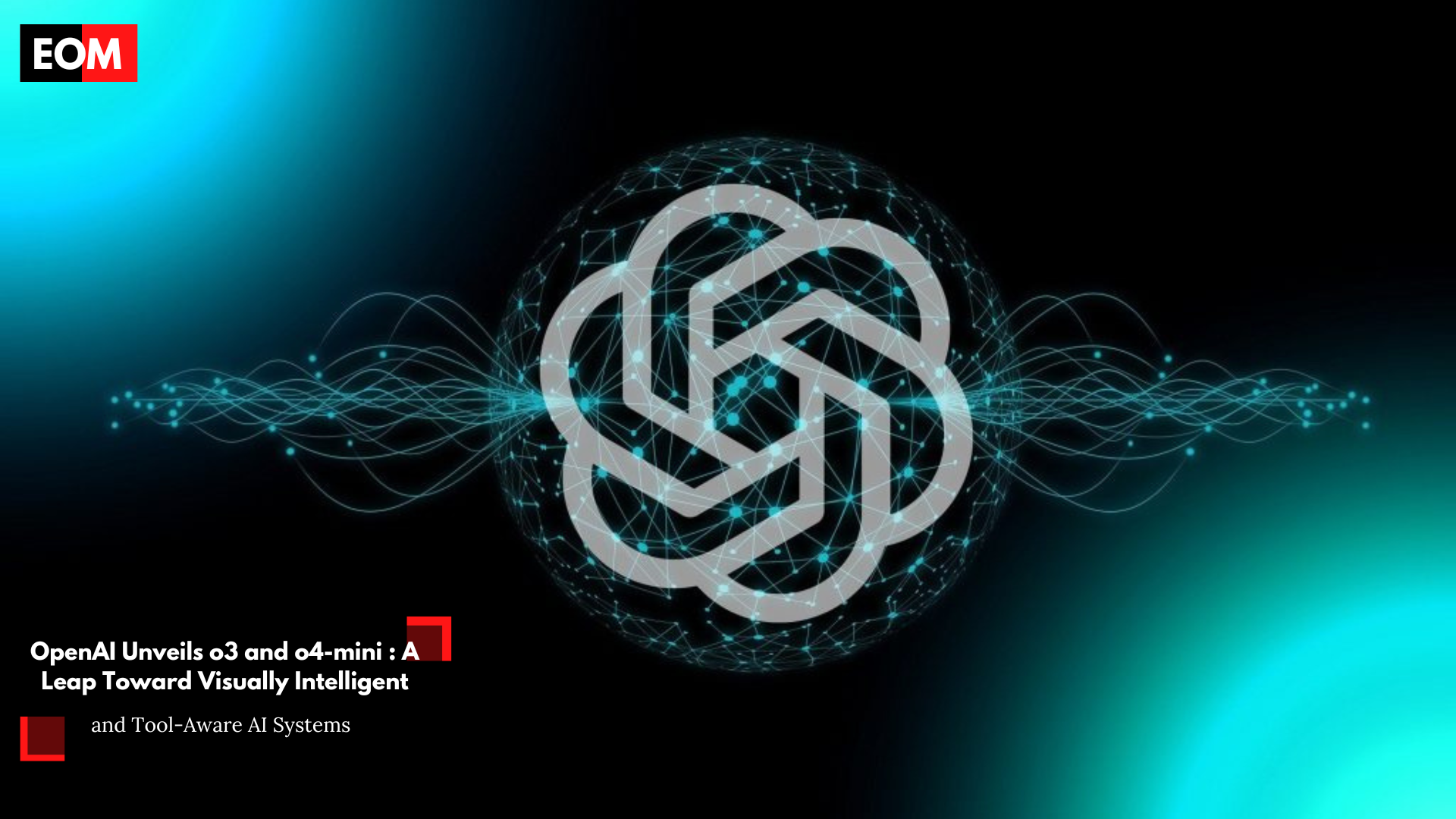 OpenAI o3 and o4-mini Launch